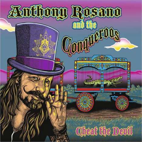 Anthony Rosano &amp; The Conqueroos: Cheat The Devil, CD