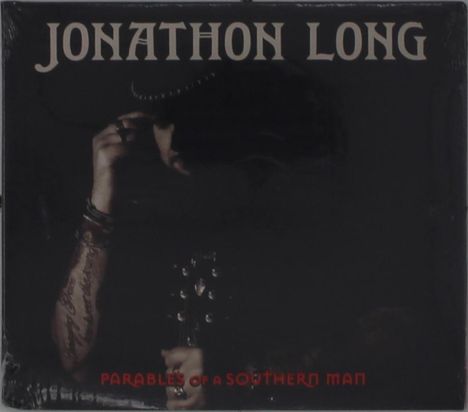 Jonathon "Boogie" Long: Parables Of A Southern Man, CD