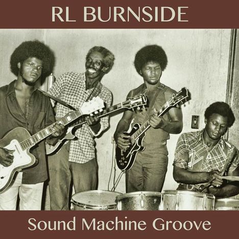 R.L. Burnside (Robert Lee Burnside): Sound Machine Groove (remastered) (180g), 2 LPs
