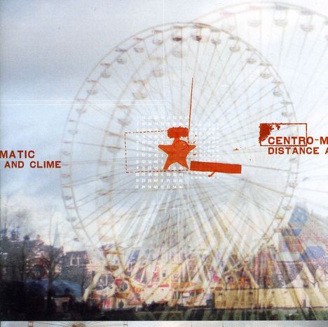 Centro-Matic: Distance &amp; Clime, CD