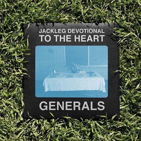 The Baptist Generals: Jackleg Devotional To The Heart, CD