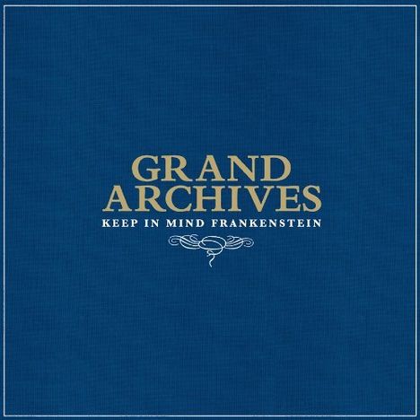 Grand Archives: Keep In Mind Frankenstein, CD