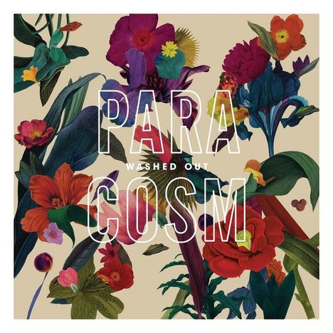 Washed Out (Ernest Greene): Paracosm, CD