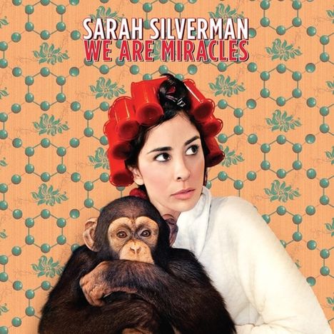 Sarah Silverman: We Are Miracles, CD
