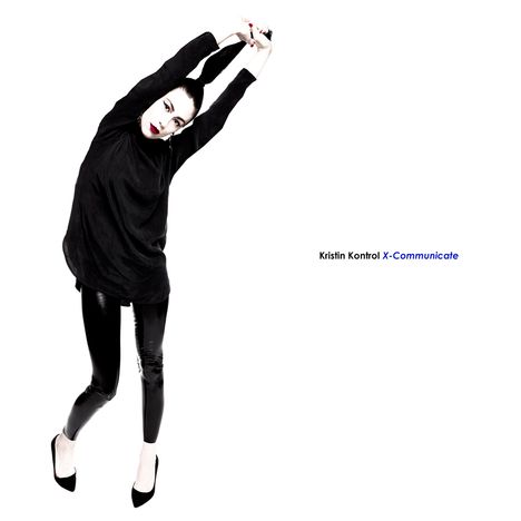 Kristin Kontrol: X-Communicate, CD