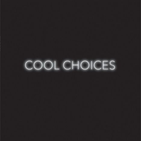 S: Cool Choices (Limited Edition) (Colored Vinyl), LP