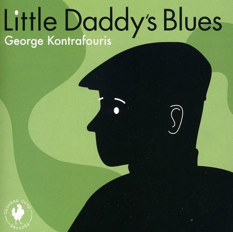 George Kontrafouris: Little Daddy´s Blues, CD