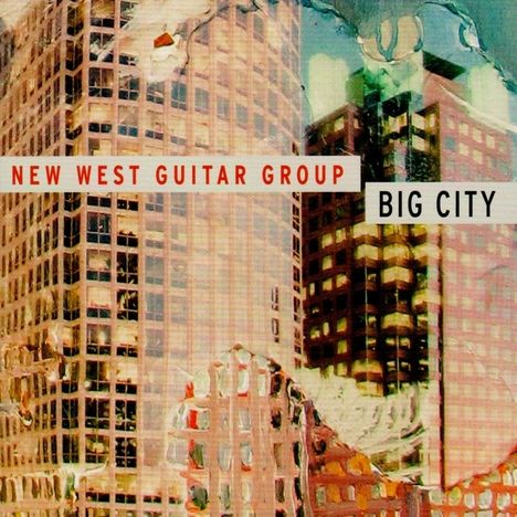 New West Guitar Group: Big City, CD