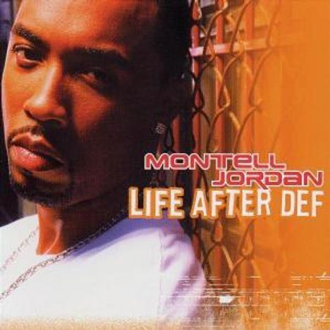 Montell Jordan: Life After Def, CD