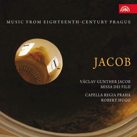 Vaclav Gunther Jacob (1685-1734): Missa Dei Filii (1725), CD