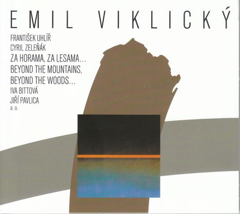 Emil Viklicky (geb. 1948): Folksongs-Arrangements "Beyond The Mountains, Beyond the Woods", CD