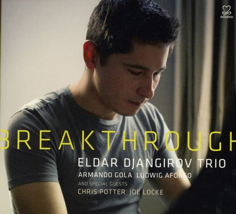 Eldar Djangirov (geb. 1987): Breakthrough, CD