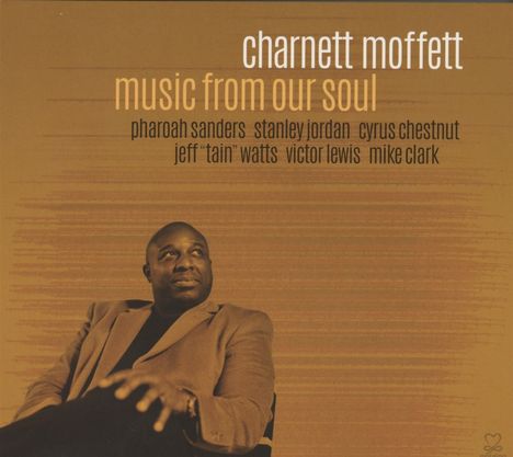 Charnett Moffett (1967-2022): Music From Our Soul, CD