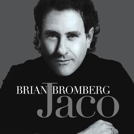 Brian Bromberg (geb. 1960): Jaco, CD