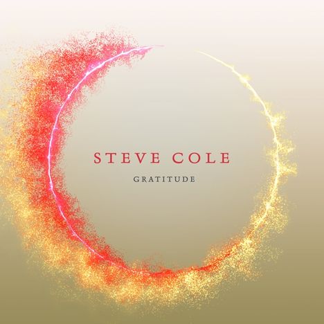 Steve Cole: Gratitude, CD