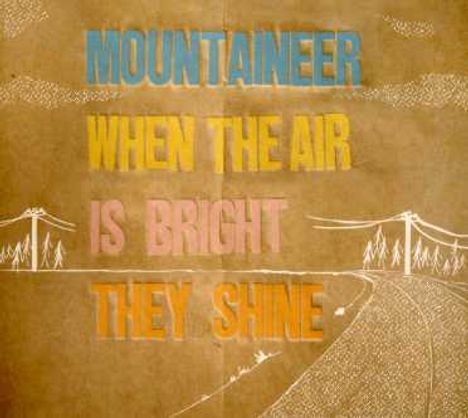 Mountaineer: When The Air Is Bright They Shine, CD