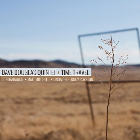 Dave Douglas (geb. 1963): Time Travel, CD