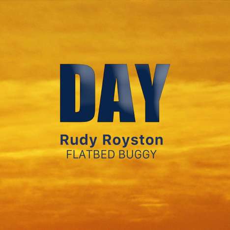 Rudy Royston: Day, CD