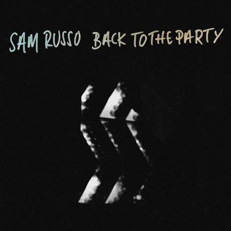 Sam Russo: Back To The Party, CD