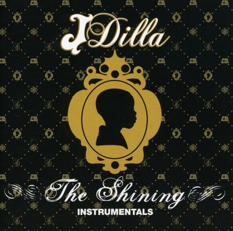 J Dilla: The Shining (Instrumentals), CD