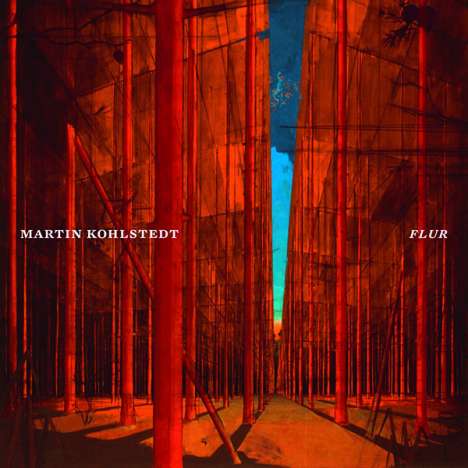 Martin Kohlstedt (geb. 1988): FLUR (180g), LP