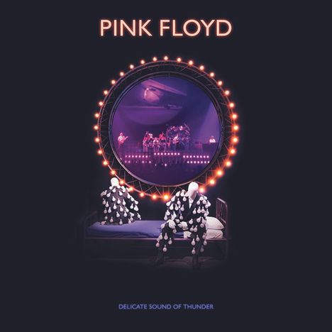 Pink Floyd: Delicate Sound Of Thunder: Live, 2 CDs