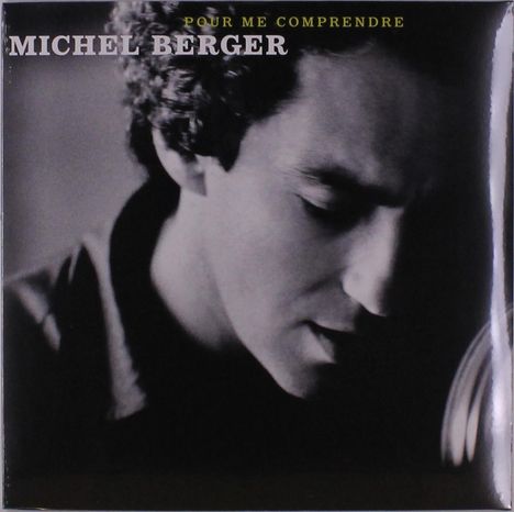 Michel Berger: Pour Me Comprendre, 2 LPs