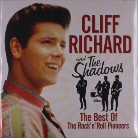 Cliff Richard & The Shadows: The Best Of The Rock 'N' Roll Pioneers, 2 LPs