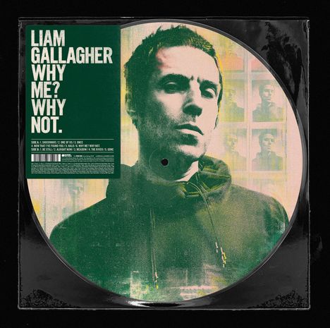 Liam Gallagher: Why Me? Why Not. (Limited Edition) (Picture Disc) (Exklusiv für jpc!), LP