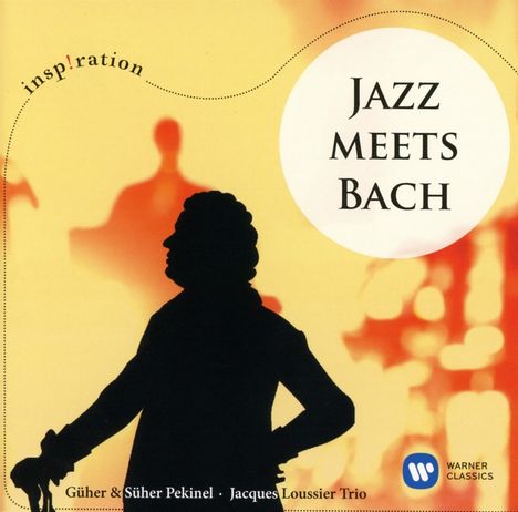 Güher &amp; Süher Pekinel - Jazz meets Bach, CD