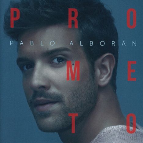 Pablo Alborán: Prometo, CD