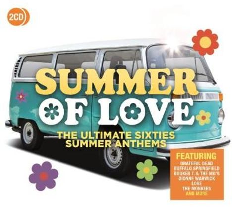 Summer Of Love: The Ultimative Sixties Summer Anthems, 2 CDs