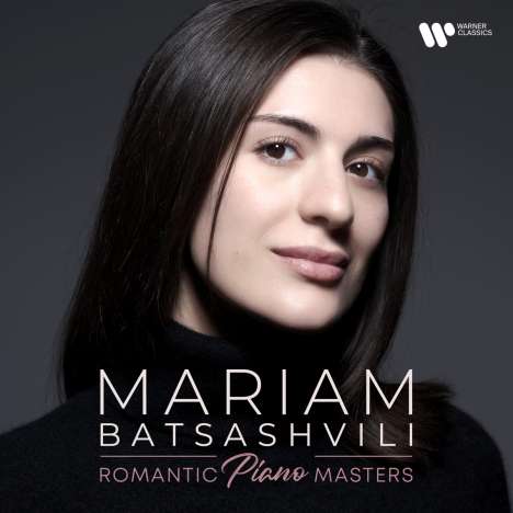 Mariam Batsashvili - Romantic Piano Masters, CD