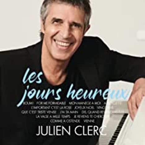 Julien Clerc: Les Jours Heureux, CD
