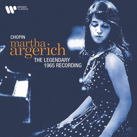 Martha Argerich - The Legendary Chopin Recording 1965 (Remasterte Wiederauflage 24bit/192kHz), CD