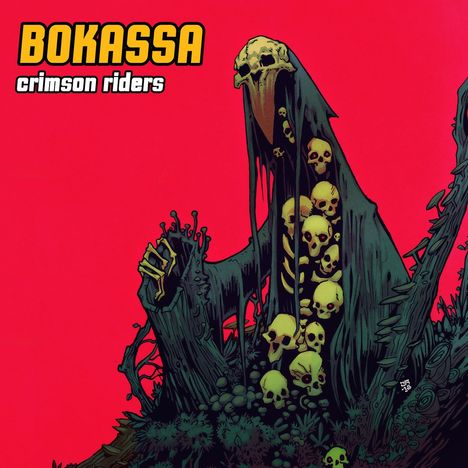 Bokassa: Crimson Riders (180g) (Limited-Edition) (Colored Vinyl), LP