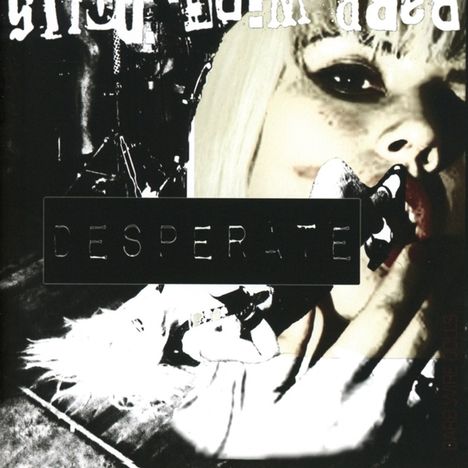 Barb Wire Dolls: Desperate, CD