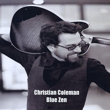 Christian Coleman: Blue Zen, CD