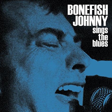 Bonefish Johnny: Sings The Blues, CD