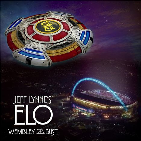 Jeff Lynne's ELO: Wembley Or Bust, 2 CDs