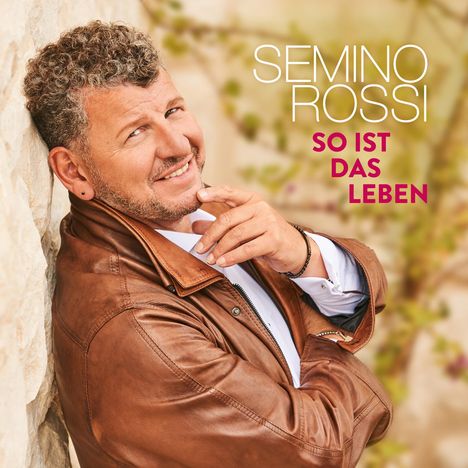 Semino Rossi: So ist das Leben, CD