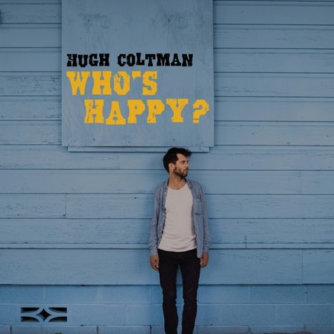 Hugh Coltman: Who's Happy?, LP