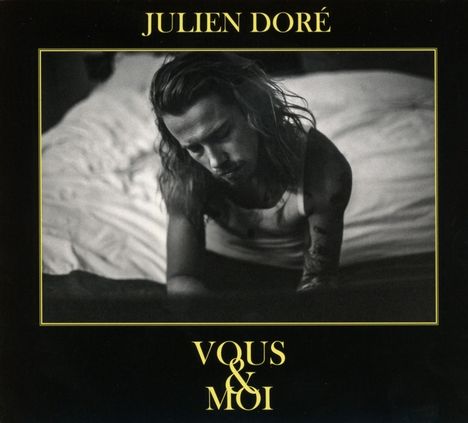 Julien Doré: Vous &amp; moi, CD