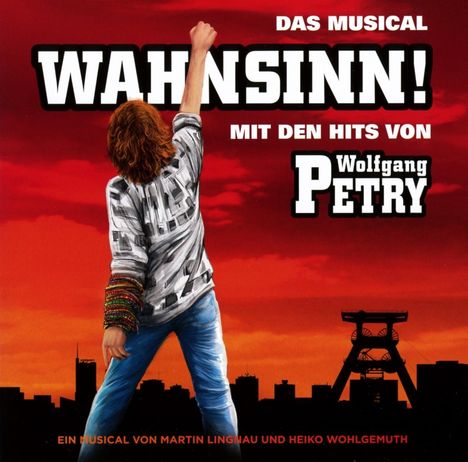 Wolfgang Petry: Musical: Wahnsinn: Das Musical, CD