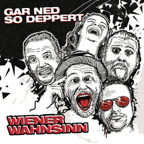 Wiener Wahnsinn: Gar ned so deppert, CD