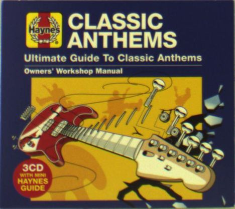 Ultimate Guide To Classic Anthems, 3 CDs
