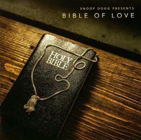 Snoop Dogg: Snoop Dogg Presents Bible Of Love, 2 CDs