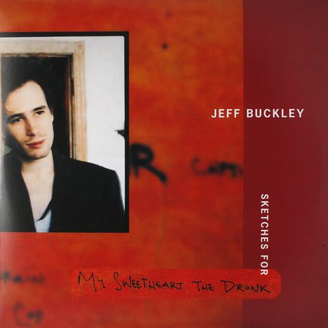 Jeff Buckley: Sketches For My Sweetheart The Drunk (180g), 3 LPs
