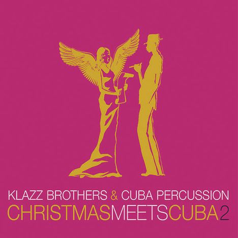Klazz Brothers &amp; Cuba Percussion - Christmas Meets Cuba II, CD