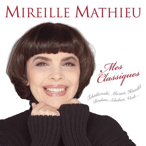 Mireille Mathieu: Mes Classiques, CD